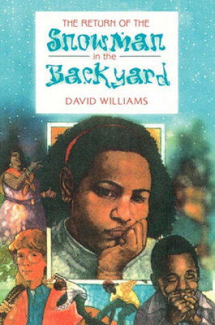 Cover of The Return of the Snowman in the Backyard