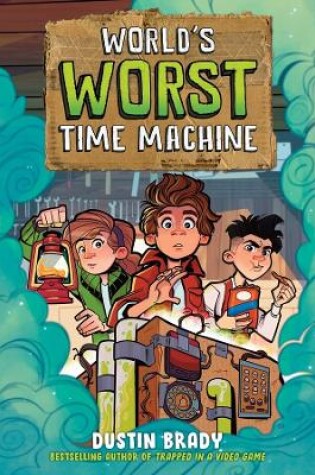 Cover of World's Worst Time Machine