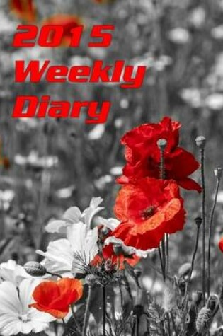 Cover of Weekly Diary 2015