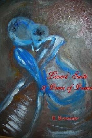 Cover of Lovers' Suite: 37 Poems of Passion
