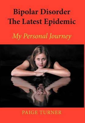 Book cover for Bipolar Disorder the Latest Epidemic