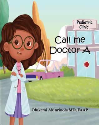 Book cover for Call Me Doctor a