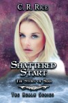 Book cover for Shattered Start