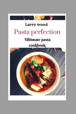 Book cover for Pasta perfection
