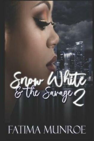 Cover of Snow White and the Savage 2