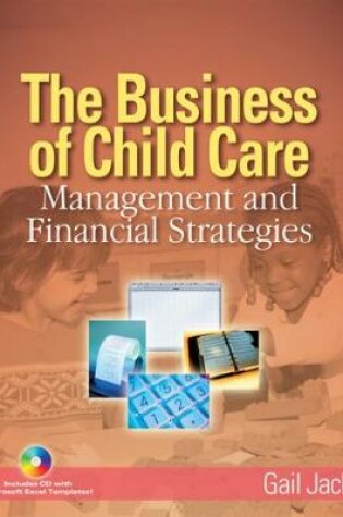 Cover of The Business of Child Care