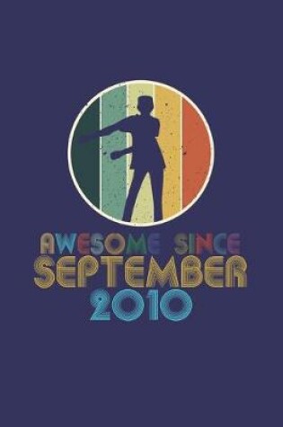 Cover of Awesome Since September 2010