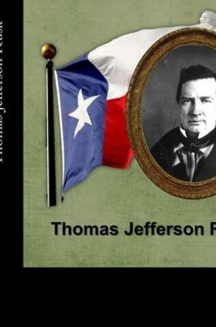 Cover of Arnie Armadillo and the Texas Heroes - Thomas Jefferson Rusk