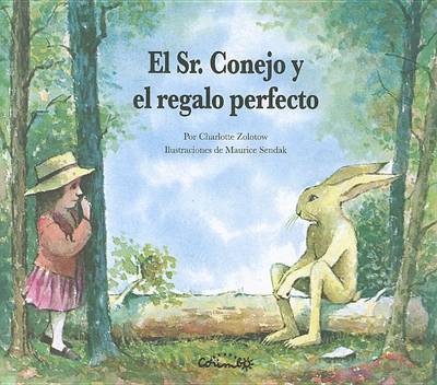 Book cover for El Sr. Conejo y El Regalo Perfecto