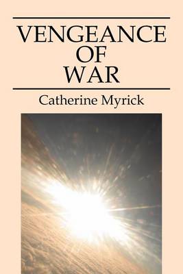 Book cover for Vengeance of War