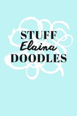 Book cover for Stuff Elaina Doodles