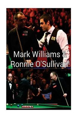 Book cover for Mark Williams & Ronnie O'Sullivan!