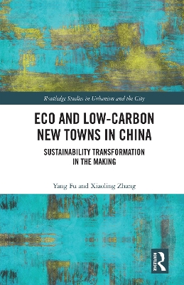 Book cover for Eco and Low-Carbon New Towns in China