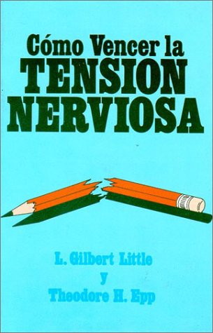 Book cover for Como Vencer La Tension Nerviosa