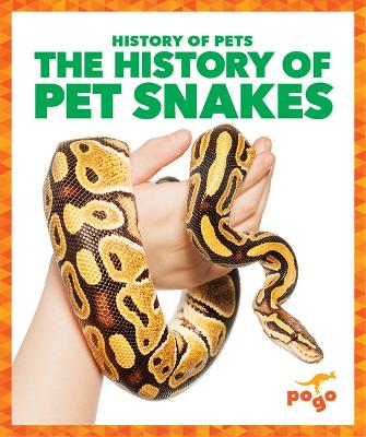 Book cover for The History of Pet Snakes