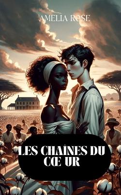 Book cover for les chaînes du coeur