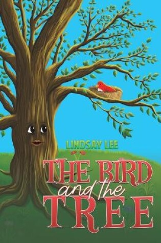 Cover of The Bird and the Tree