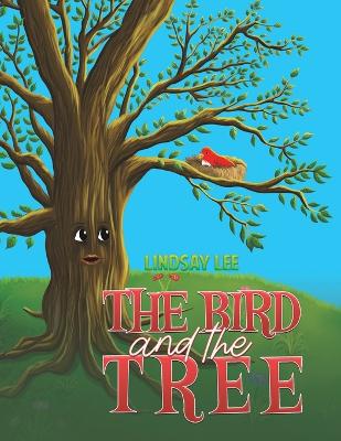 Book cover for The Bird and the Tree