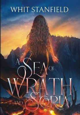 Cover of A Sea of Wrath and Scoria