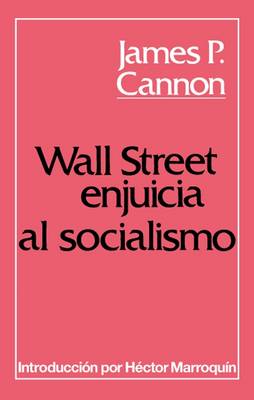 Book cover for Wall Street Enjuicia al Socialismo