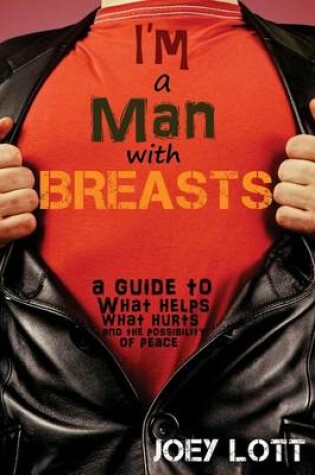 Cover of I'm a Man with Breasts (Gynecomastia)