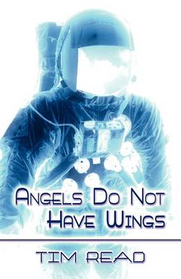 Book cover for Angels Do Not Have Wings