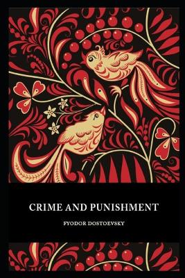 Book cover for Crime and Punishment Annotated And Illustrated Book