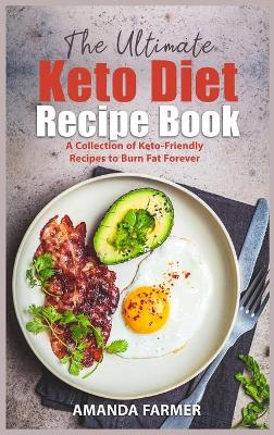 Book cover for The Ultimate Keto Diet Recipe Book