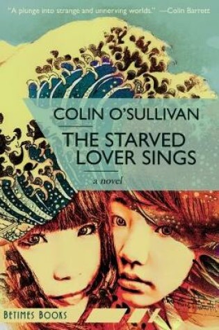 Cover of The Starved Lover Sings