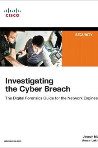 Cover of Investigating the Cyber Breach