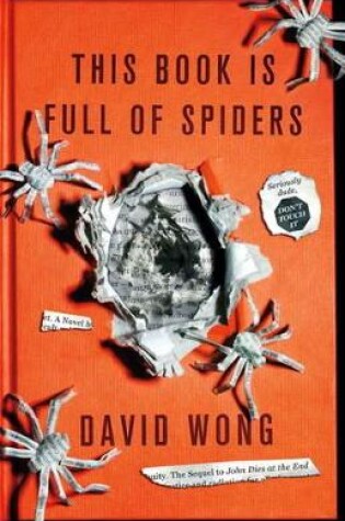 Cover of This Book is Full of Spiders: Seriously Dude Don't Touch it