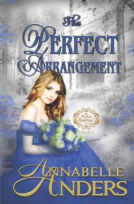 Book cover for The Perfect Arrangement