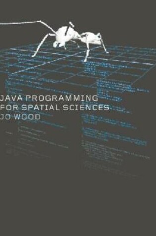 Cover of Java Programming for Spatial Sciences