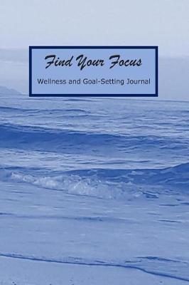 Book cover for Find Your Focus