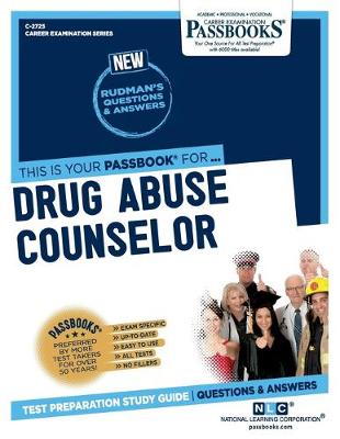 Book cover for Drug Abuse Counselor (C-2725)