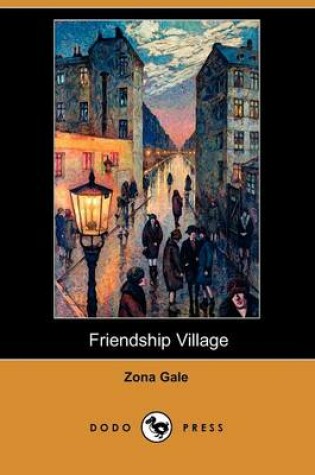 Cover of Friendship Village (Dodo Press)