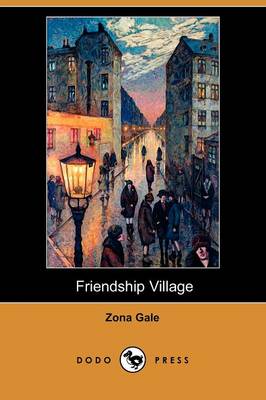 Book cover for Friendship Village (Dodo Press)