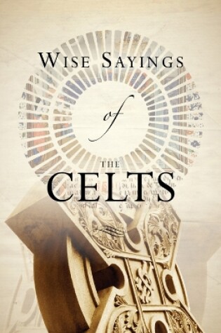 Cover of Wise Sayings of the Celts