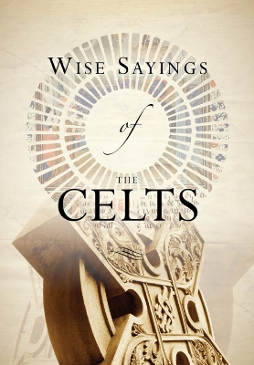 Book cover for Wise Sayings of the Celts