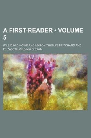 Cover of A First-Reader (Volume 5)