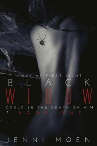 BLACK WIDOW (Book #1 of The Black Widow Series)