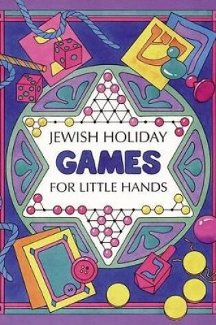 Cover of Jewish Holiday Games for Little Hands