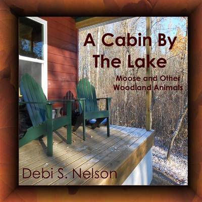 Book cover for A Cabin By The Lake