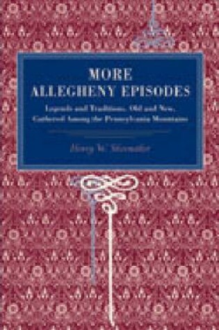 Cover of More Allegheny Episodes