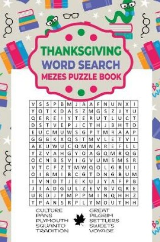 Cover of Thanksgiving Word Search Mezes Puzzle Book