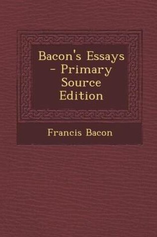 Cover of Bacon's Essays