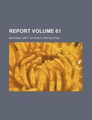 Book cover for Report Volume 61