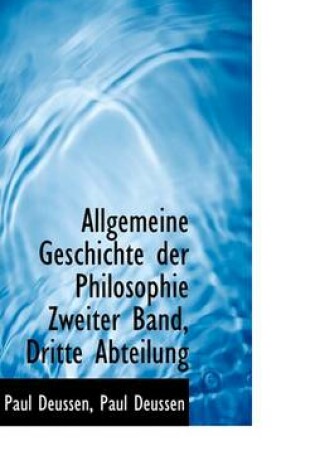 Cover of Allgemeine Geschichte Der Philosophie Zweiter Band, Dritte Abteilung