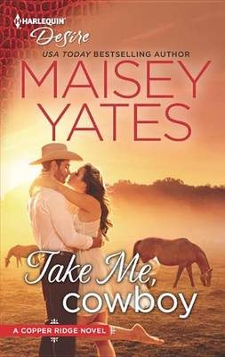 Book cover for Take Me, Cowboy