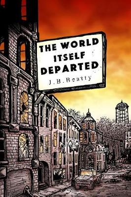 Book cover for The World Itself Departed